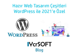 Hazır web tasarım çeşitleri WordPress ile 2021'e özel